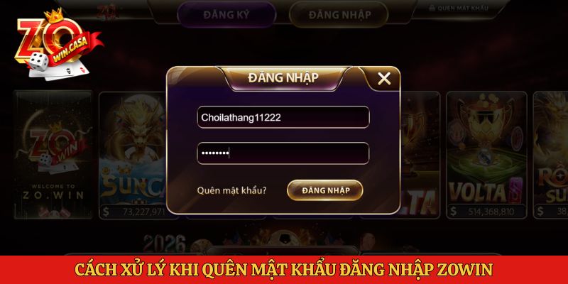 Cách xử lý khi quên mật khẩu đăng nhập Zowin