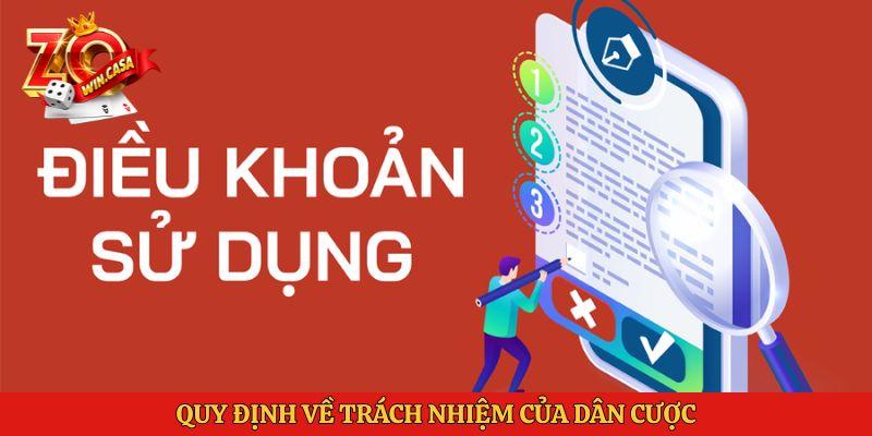 Điều Khoản Sử Dụng Zowin 2 Điều khoản sử dụng Zowin quy định về trách nhiệm của dân cược