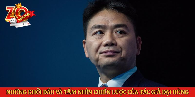 Những khởi đầu và tầm nhìn chiến lược của tác giả Đại Hùng